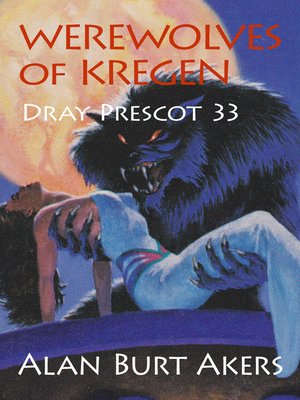 cover image of Werewolves of Kregen [Dray Prescot #33]